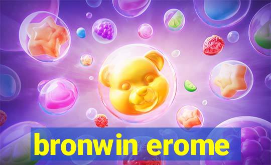 bronwin erome