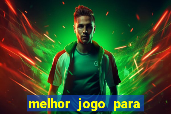 melhor jogo para jogar na blaze