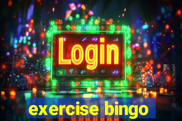 exercise bingo