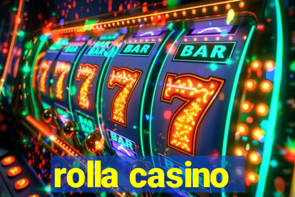 rolla casino