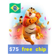 $75 free chip funclub casino 2023