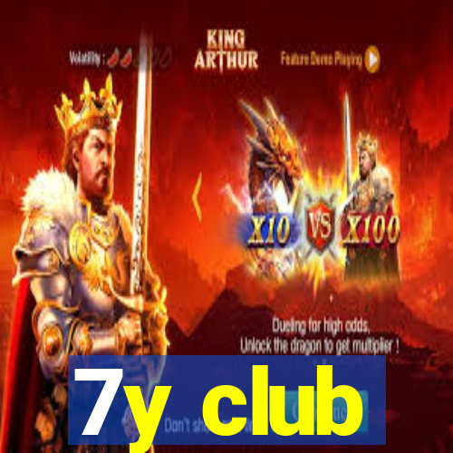 7y club