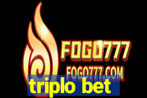 triplo bet