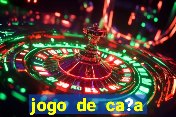 jogo de ca?a níquel que ganha dinheiro de verdade