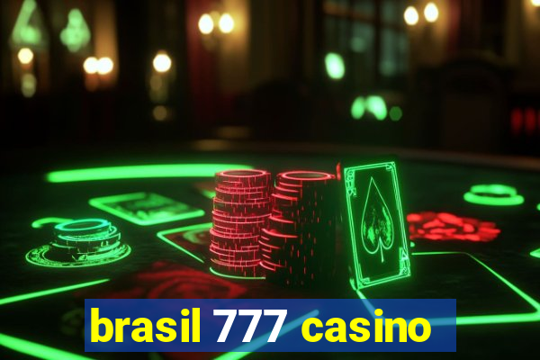 brasil 777 casino