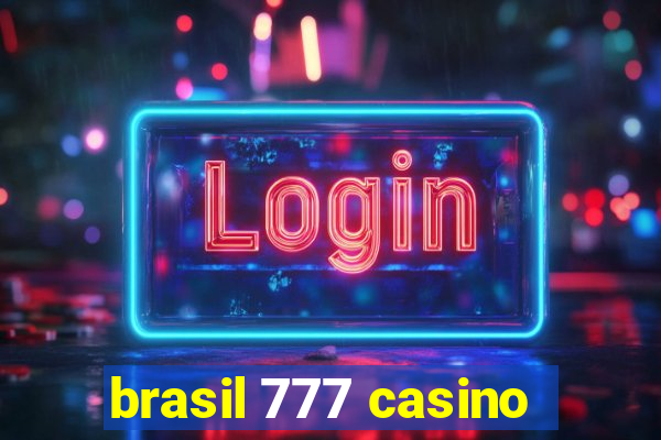 brasil 777 casino