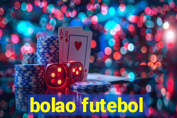 bolao futebol