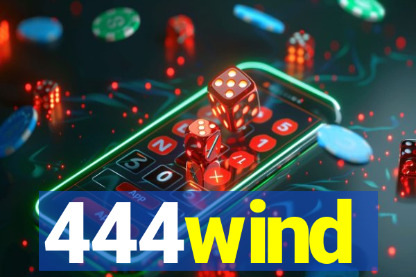 444wind