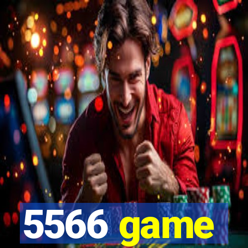 5566 game