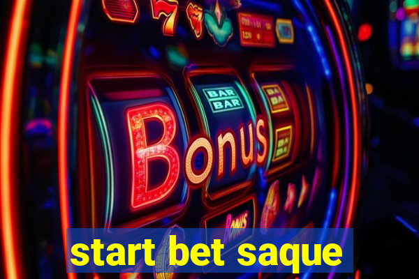 start bet saque