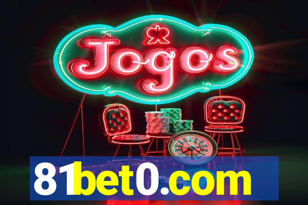 81bet0.com