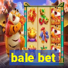 bale bet