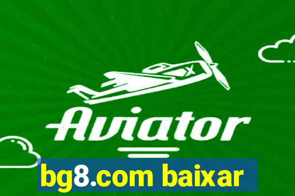 bg8.com baixar