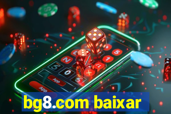 bg8.com baixar