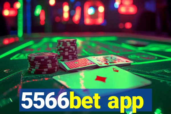 5566bet app