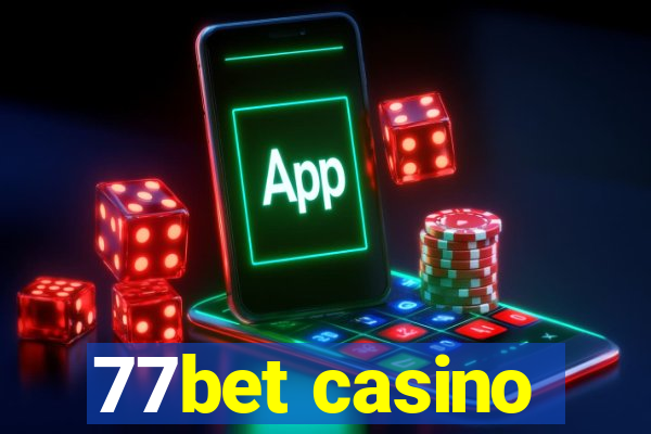 77bet casino