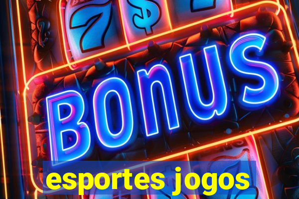 esportes jogos