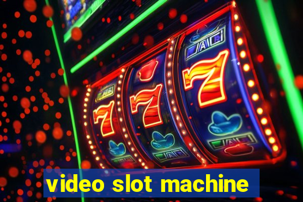 video slot machine