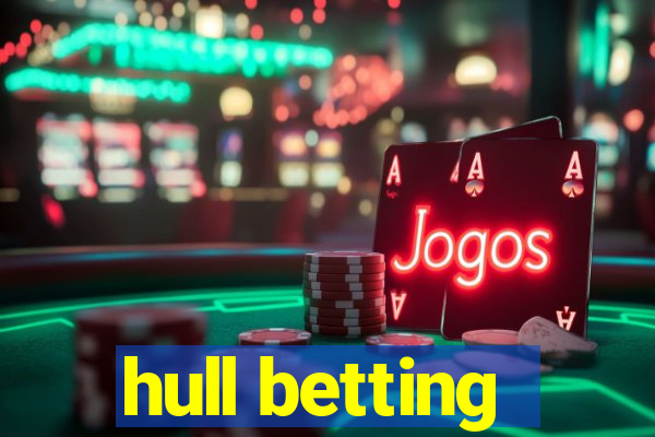 hull betting