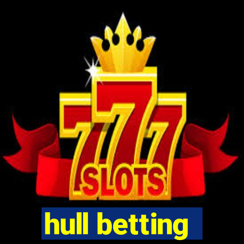 hull betting