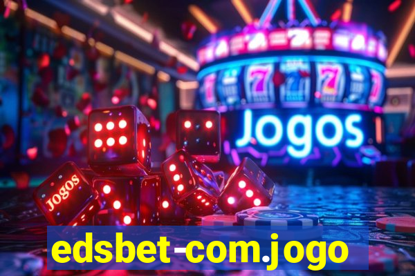 edsbet-com.jogosapp