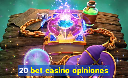 20 bet casino opiniones