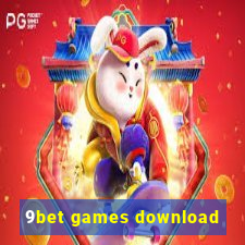 9bet games download