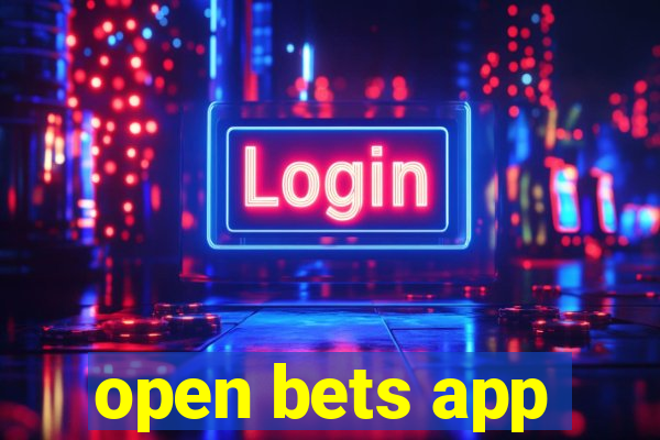 open bets app