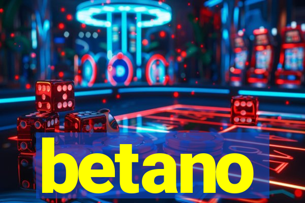 betano