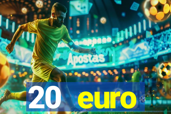 20 euro startguthaben casino