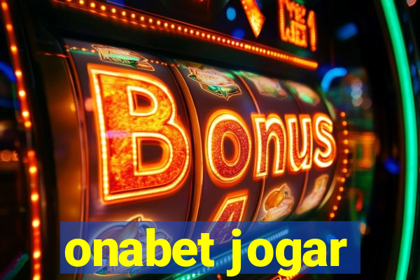 onabet jogar