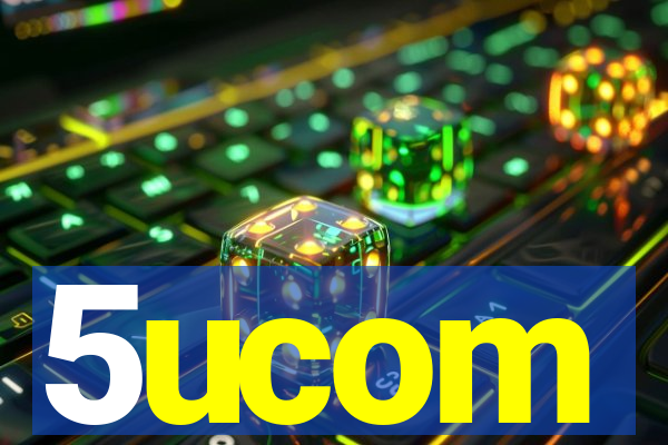 5ucom