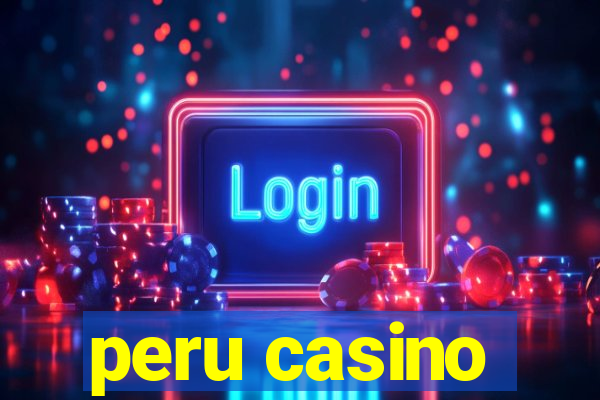 peru casino