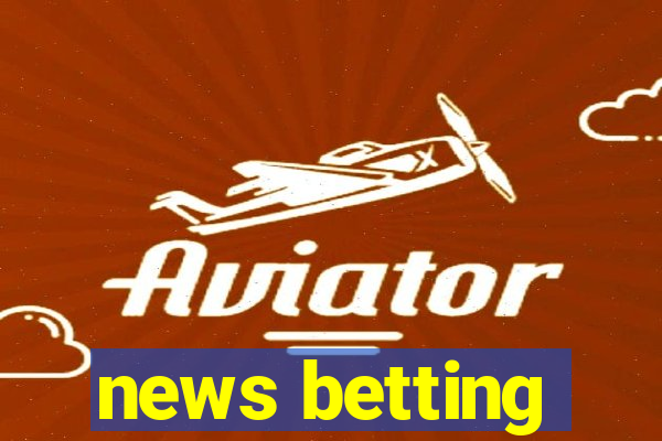 news betting