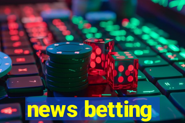 news betting