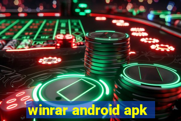 winrar android apk