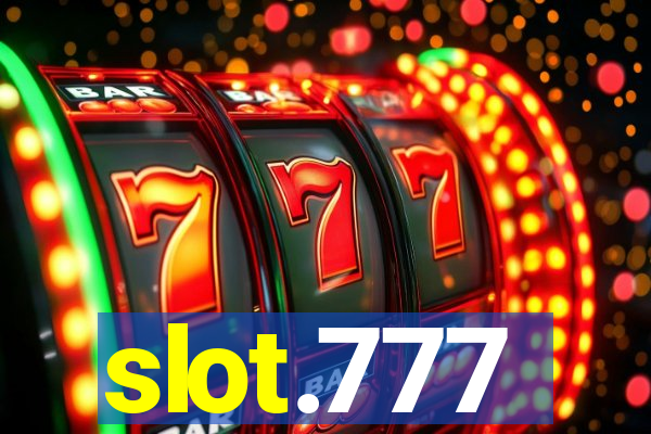 slot.777