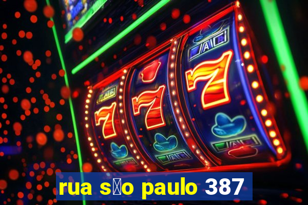 rua s茫o paulo 387