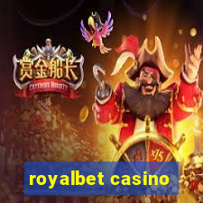 royalbet casino