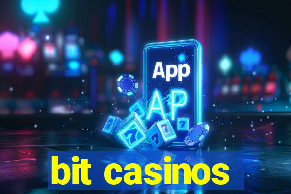 bit casinos