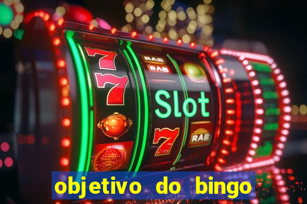 objetivo do bingo de letras