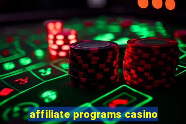 affiliate programs casino