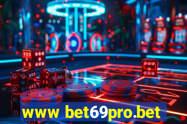 www bet69pro.bet