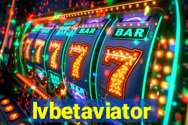 lvbetaviator