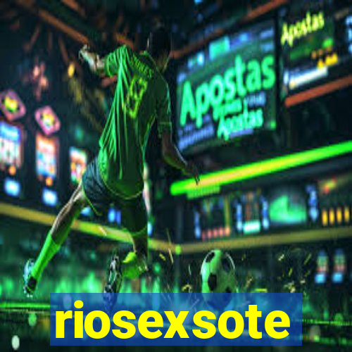 riosexsote