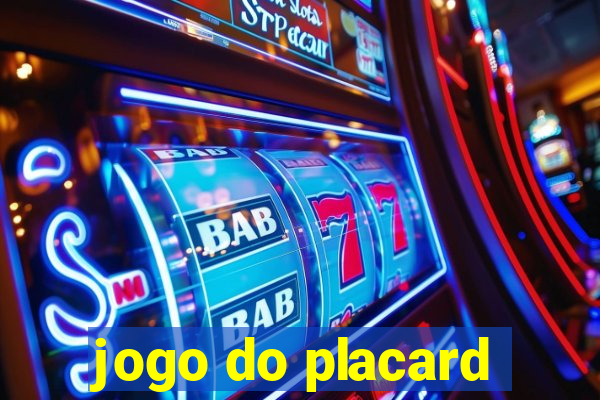 jogo do placard