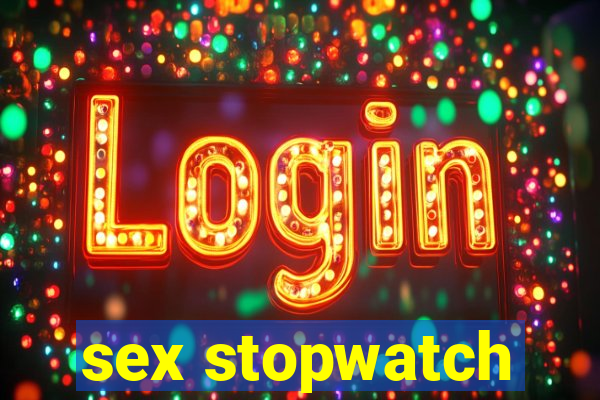 sex stopwatch