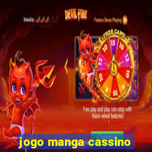 jogo manga cassino