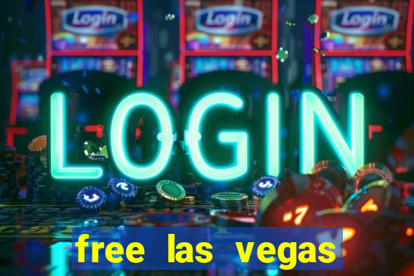 free las vegas slot machines online