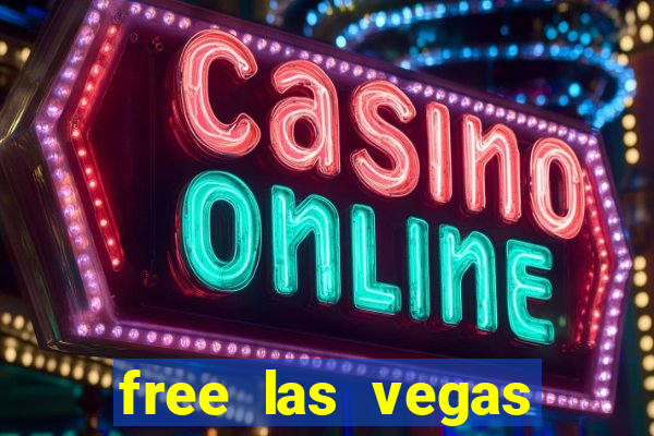 free las vegas slot machines online